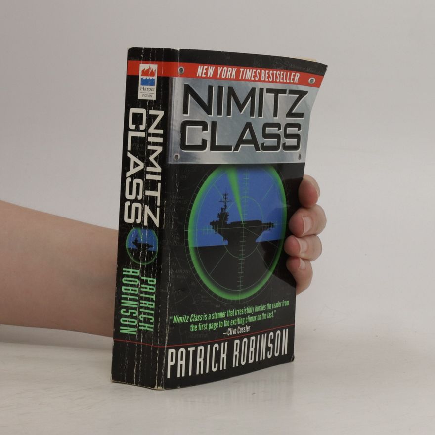 Patrick Robinson Nimitz class