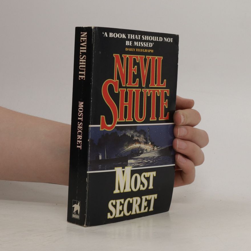 Nevil Shute Most Secret