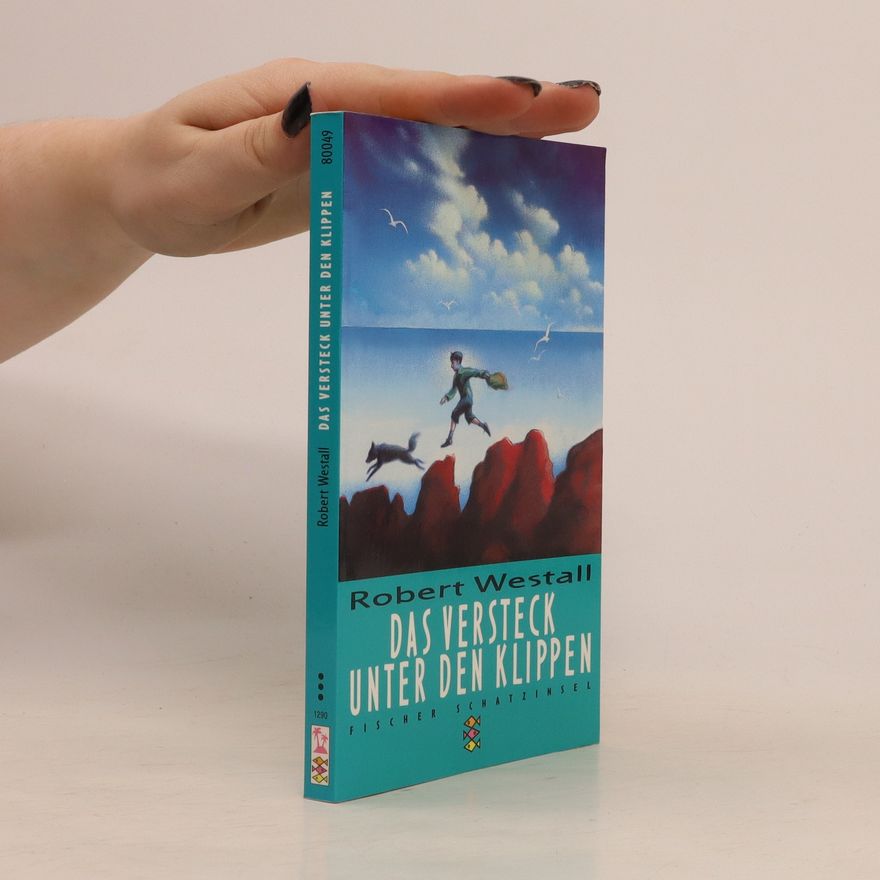 Robert Westall Das Versteck unter den Klippen