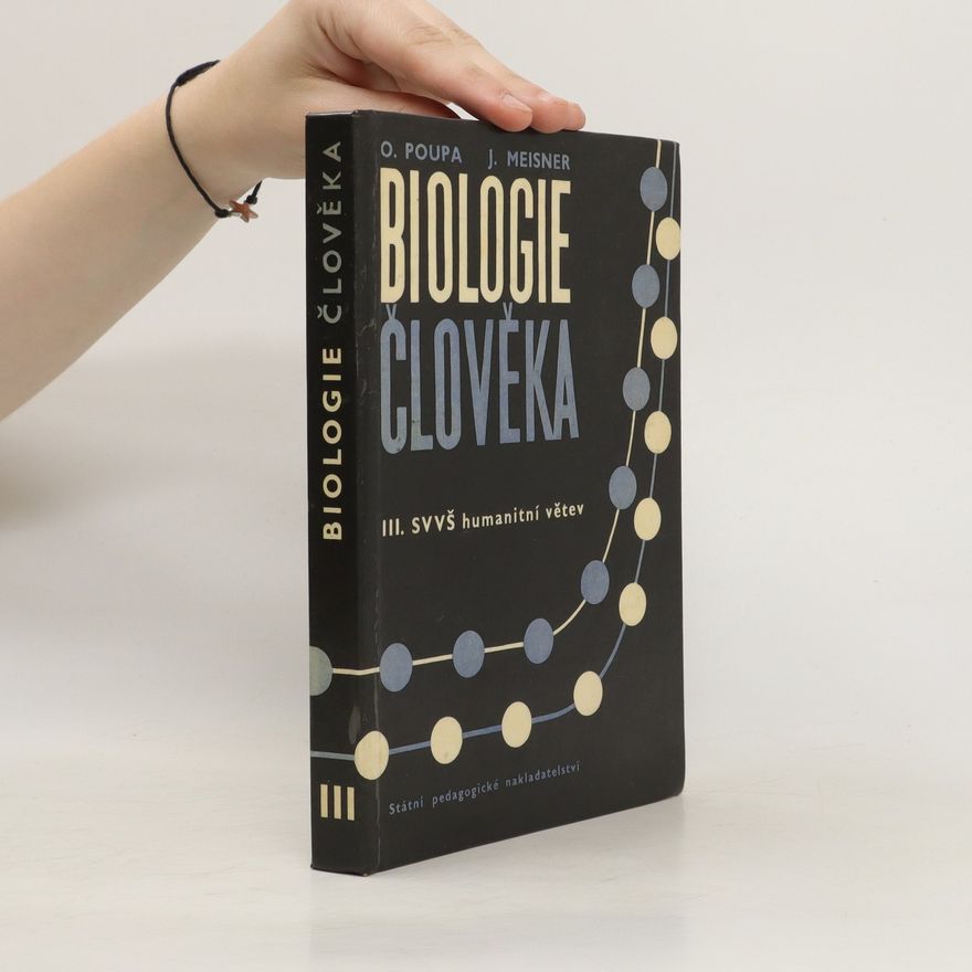 Otakar Poupa Biologie člověka III. SVVŠ