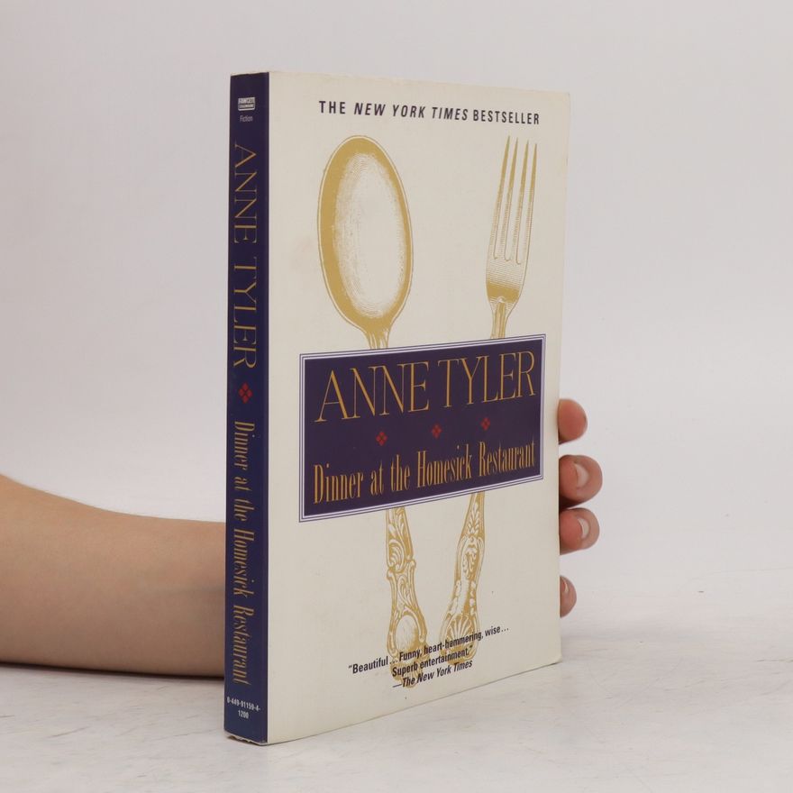 Anne Tyler Dinner at the Homesick Restarant