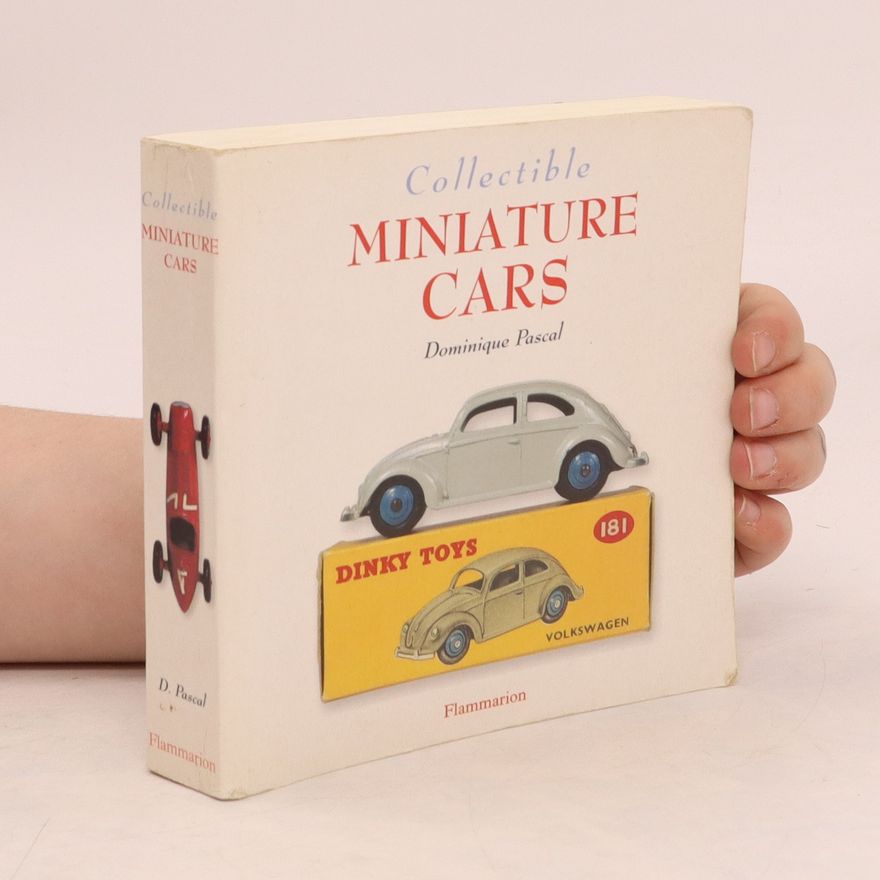 Dominique Pascal Collectible Miniature Cars