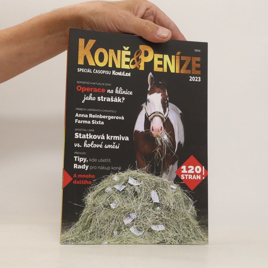 Autorenkollektiv Koně & peníze ... Koně a peníze