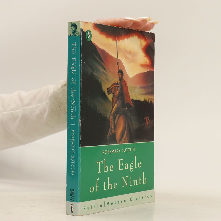 Rosemary Sutcliff The Eagle of the Ninth