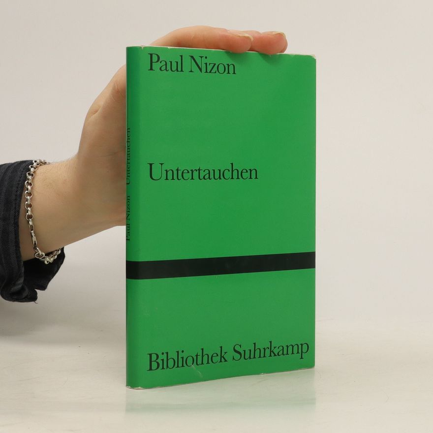 Paul Nizon Untertauchen