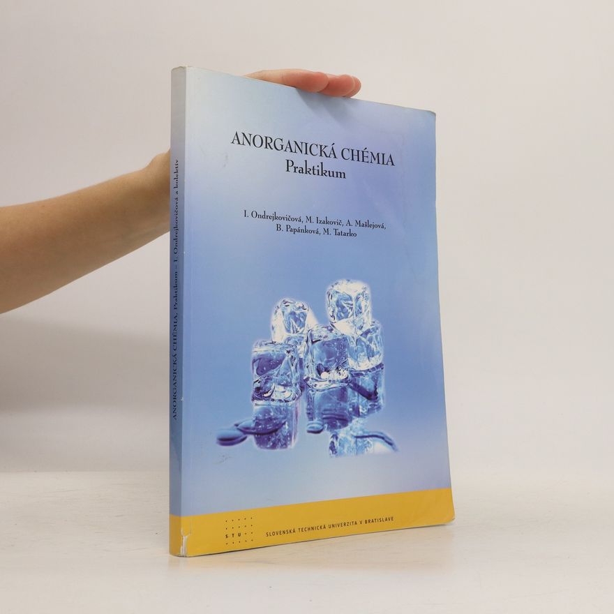 Kolektiv autorů Anorganická chémia: Praktikum