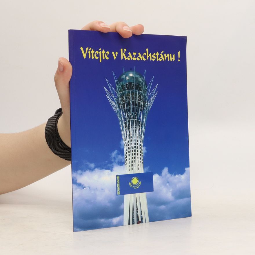 Various authors Vítejte v Kazachstánu!