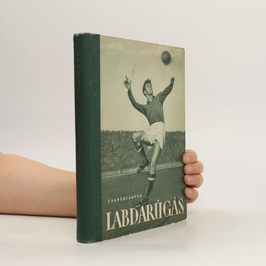 Csanádi Árpád Labdarúgás