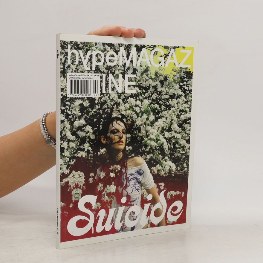 Kolektiv autorů Hype Magazine květen-červen/2006