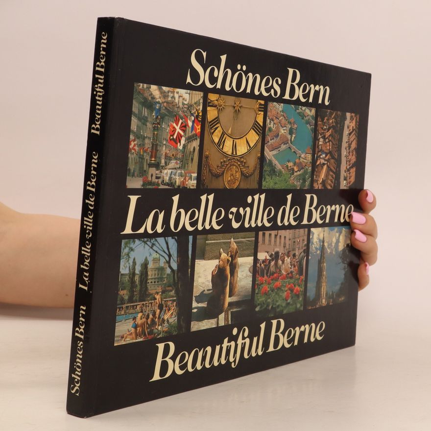Paul Schenk Schones Bern La belle ville de Berne Beautiful Berne