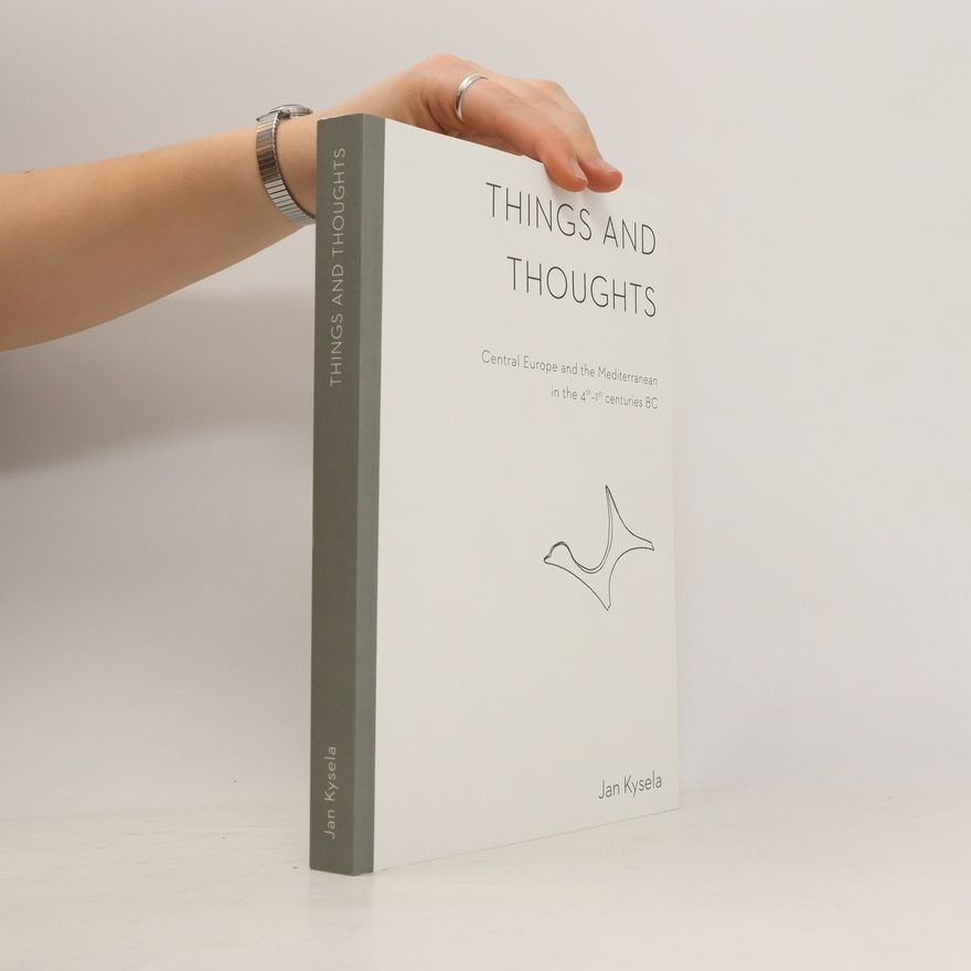 Jan Kysela Things and Thoughts