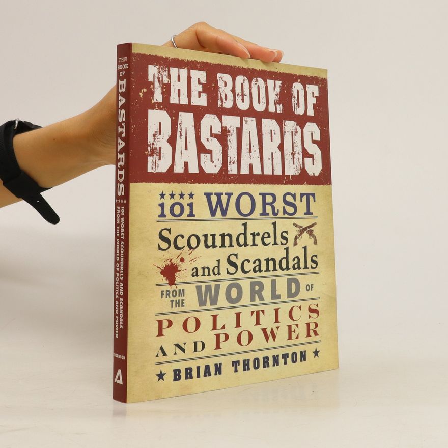 Brian Thornton The book of bastards