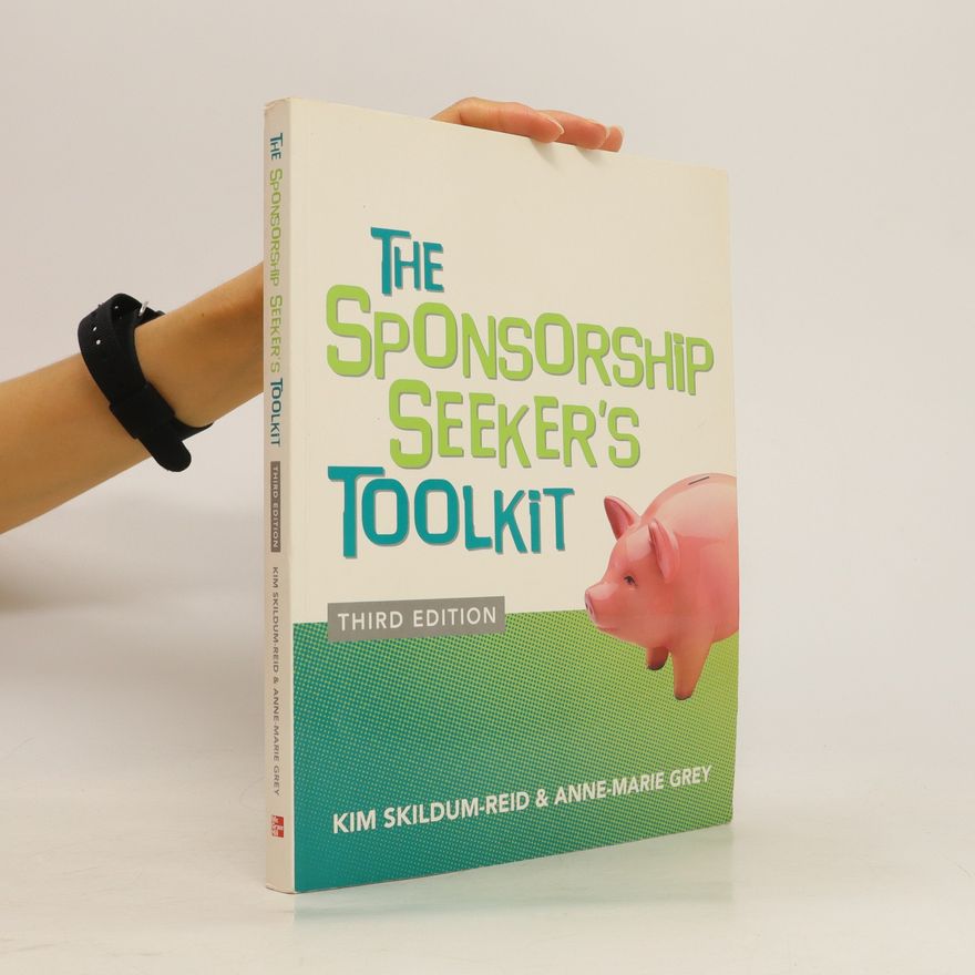 Anne-Marie Grey The Sponsorship Seeker's Toolkit