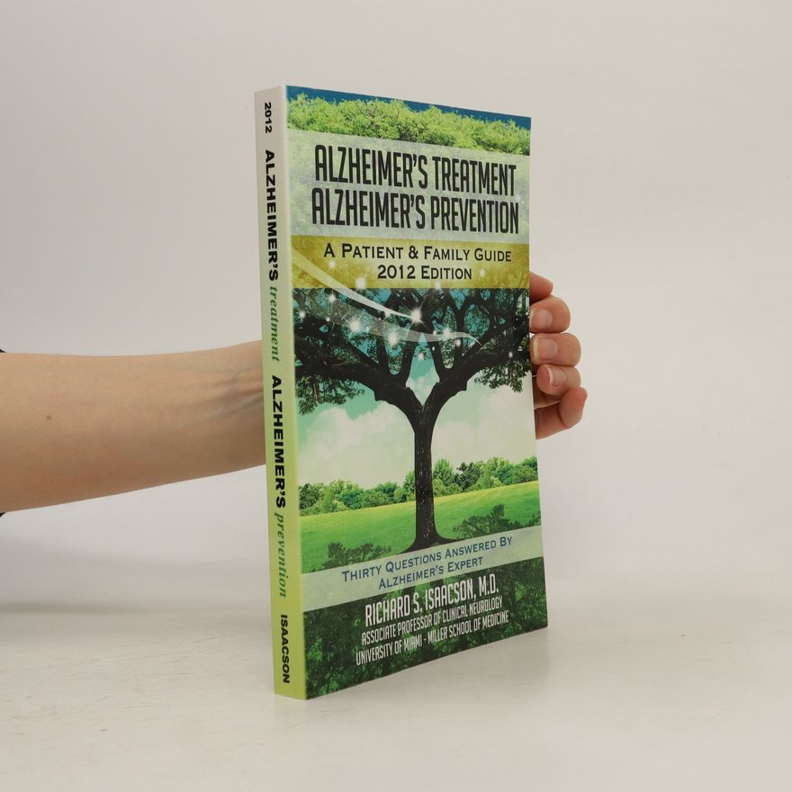 Richard S. Isaacson Alzheimer's Treatment, Alzheimer's Prevention