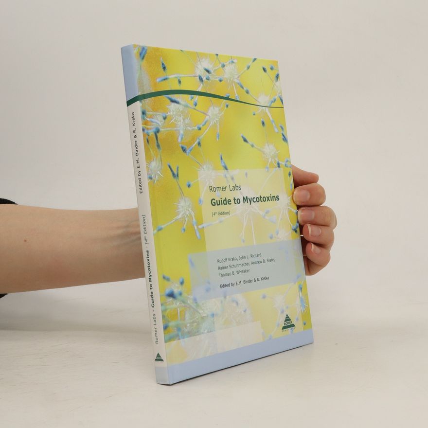 Collectif d'auteurs Guide to Mycotoxins