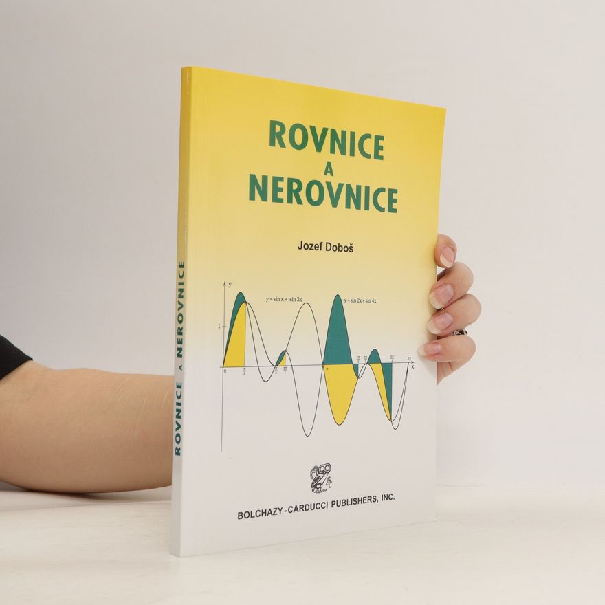 Jozef Doboš Rovnice a nerovnice
