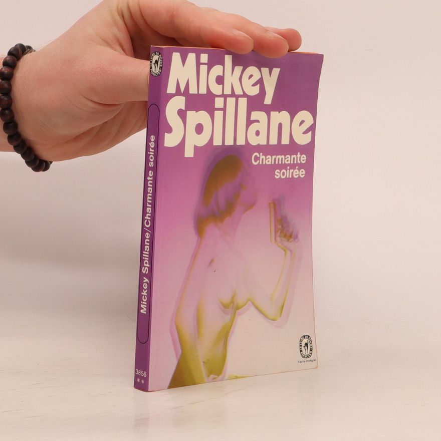 Mickey Spillane Charmante soirée