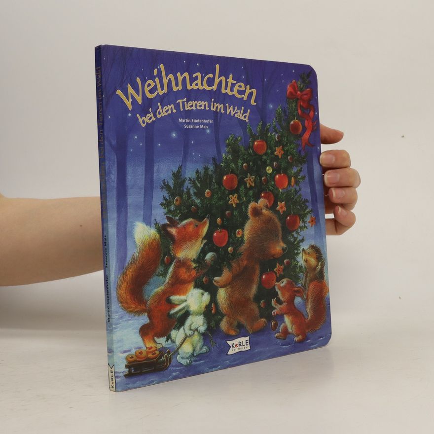 Martin Stiefenhofer Weihnachten bei den Tieren im Wald