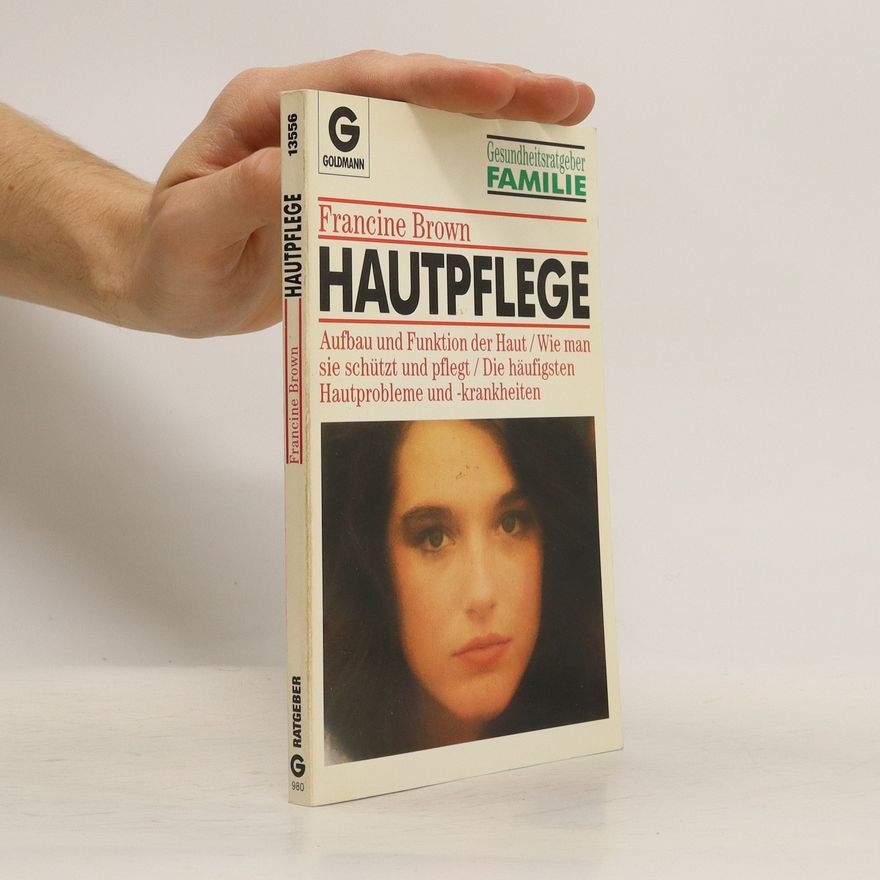 Francine Brown Hautpflege
