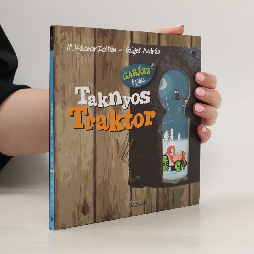 M. Kácsor Zoltán Taknyos Traktor