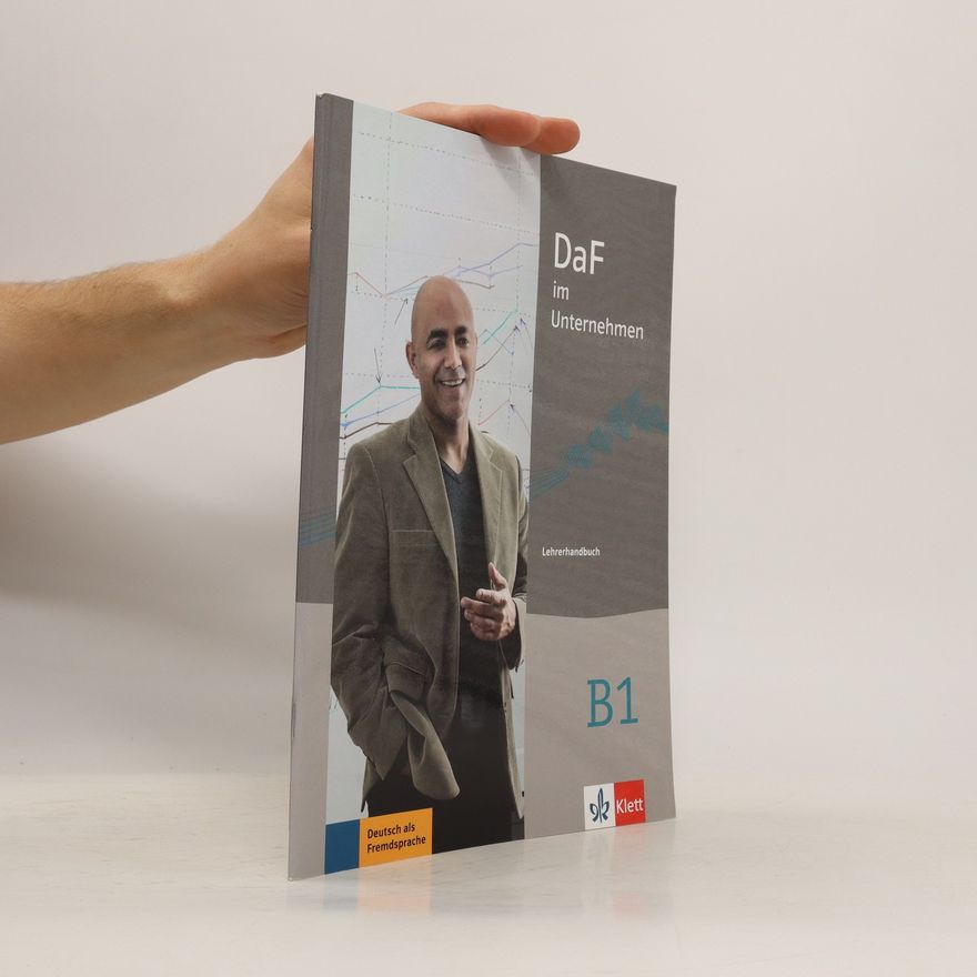 Radka Lemmen DaF im Unternehmen B1. Lehrerhandbuch