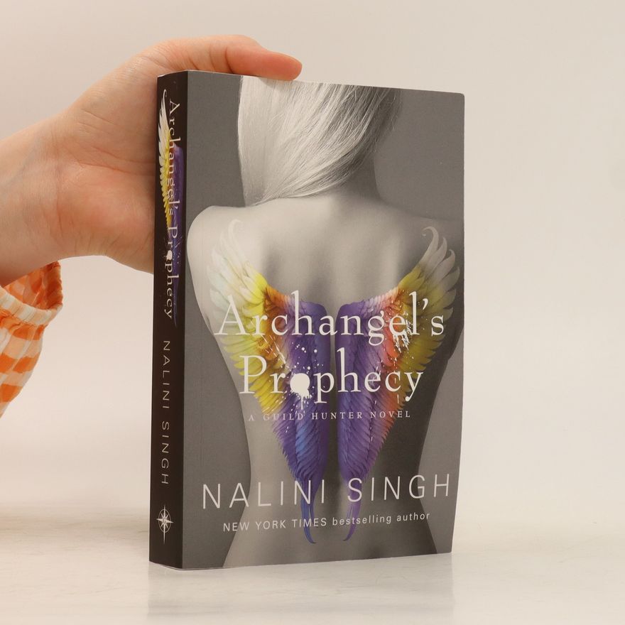 Nalini Singh Archangel's Prophecy