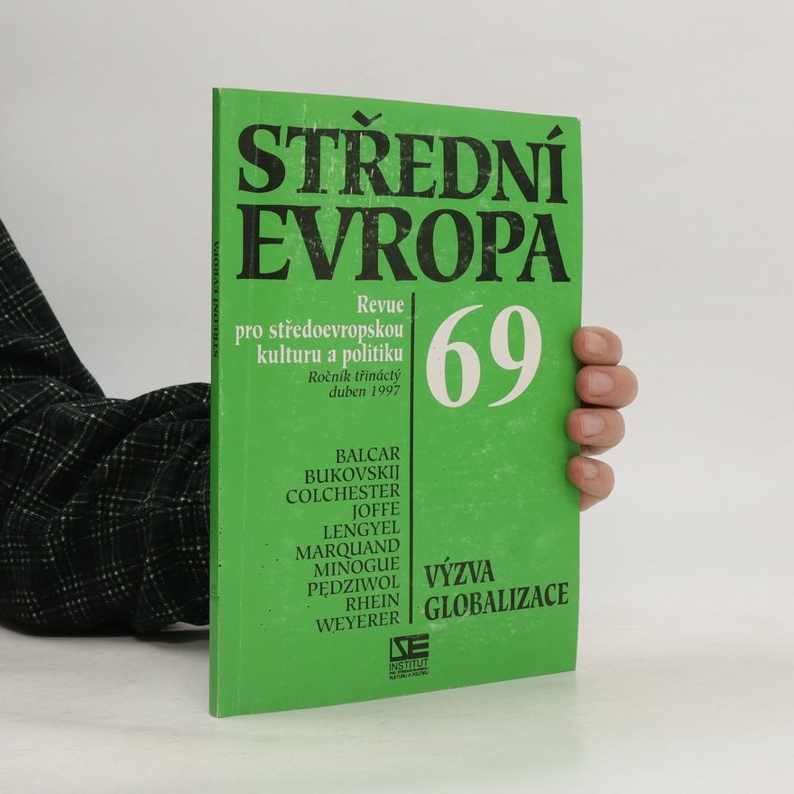 Various authors Střední Evropa - Revue pro středoevropskou kulturu a politiku 69