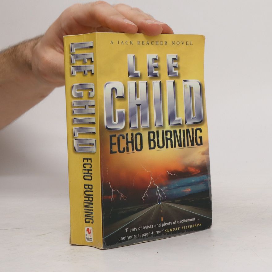 Lee Child Echo burning