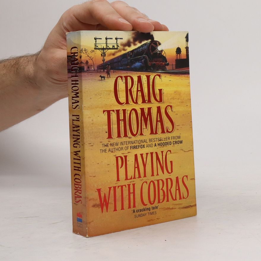 Craig Thomas Playing with Cobras