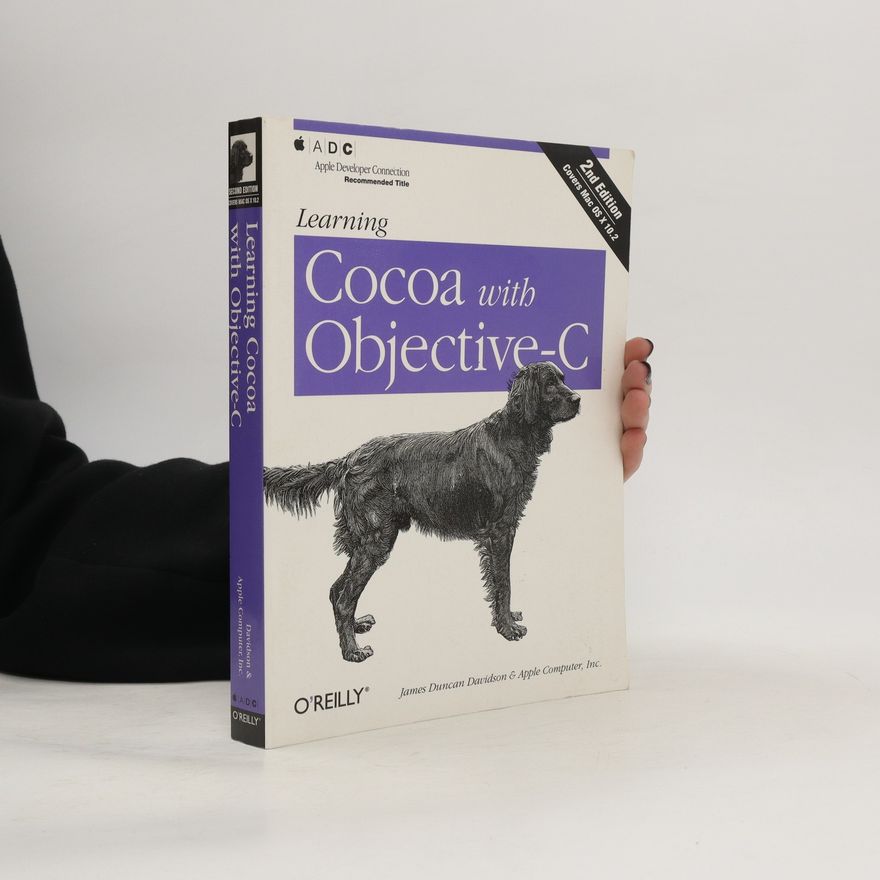 James Duncan Davidson Learning Cocoa with objective-C