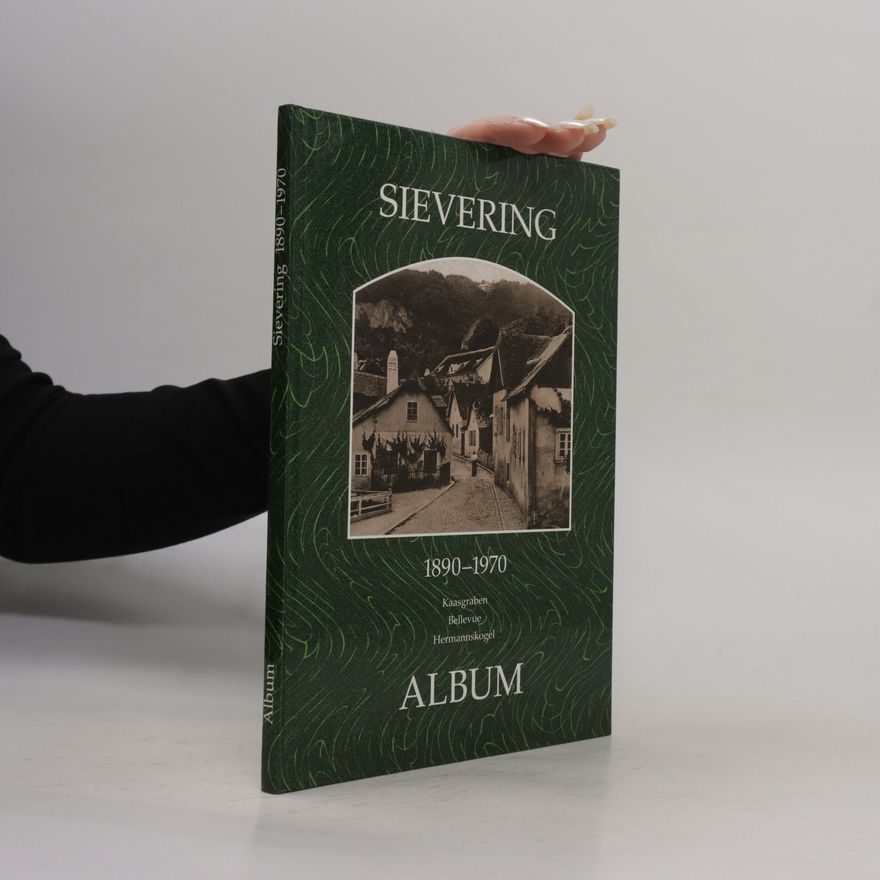 Autorenkollektiv Sievering 1890-1970