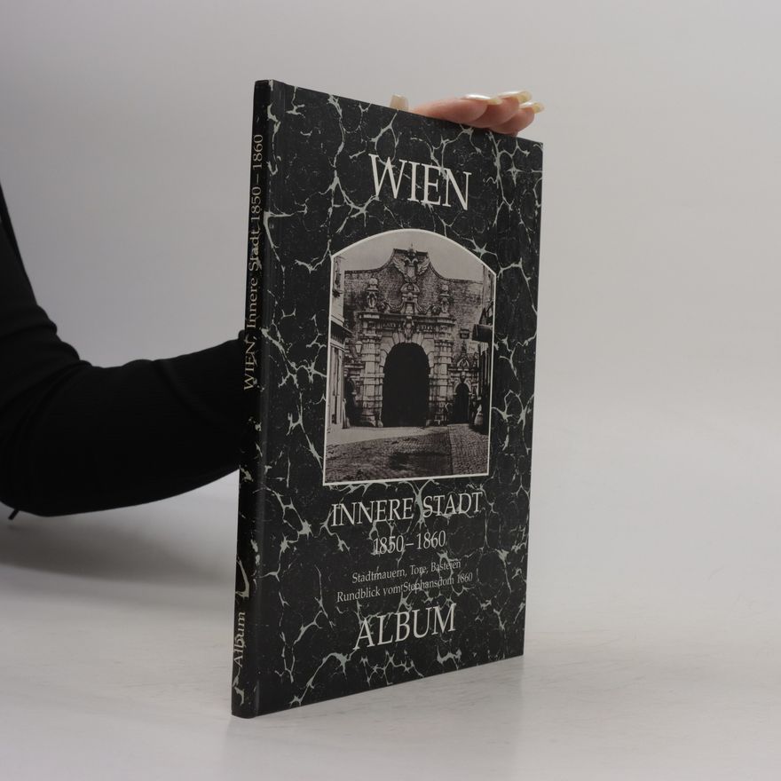 Autorenkollektiv Wien Innere Stadt 1850-1860