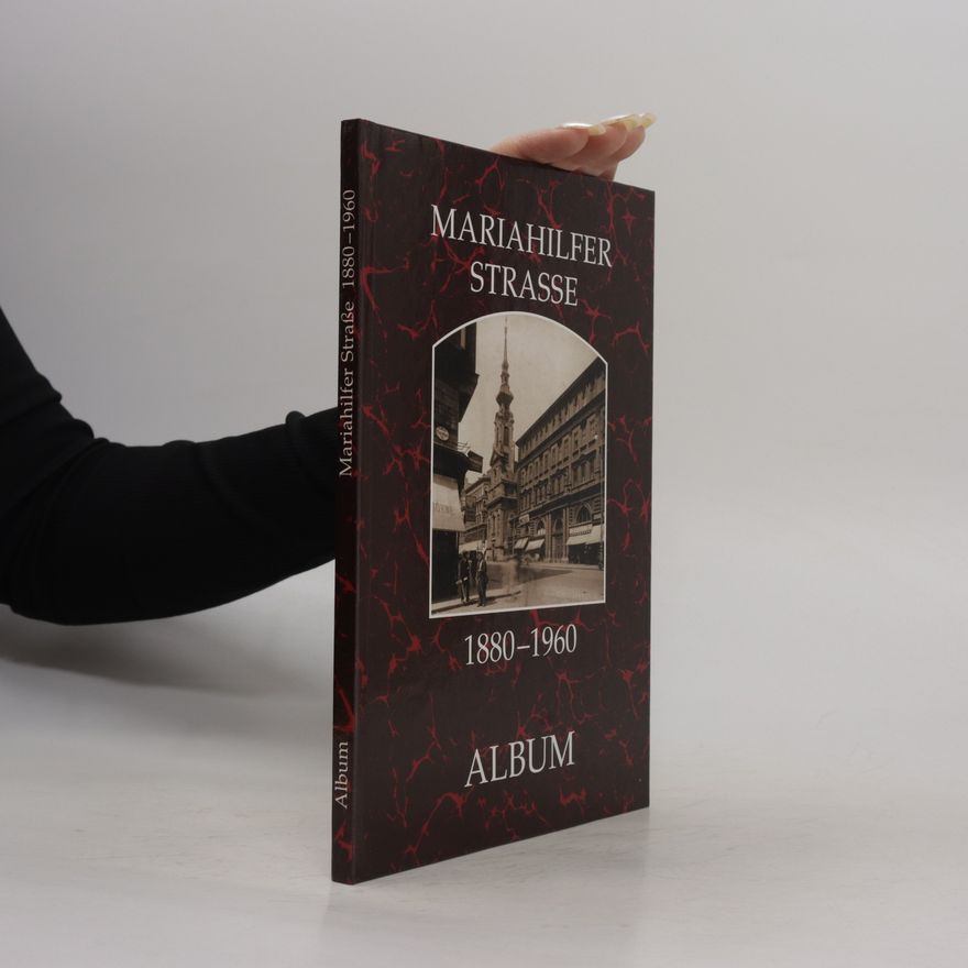 Autorenkollektiv Mariahilfer Strasse 1880-1960