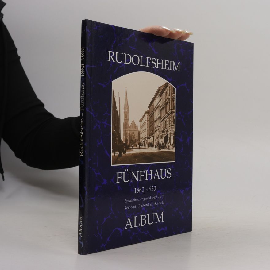 Autorenkollektiv Rudolfsheim Funfhaus 1860-1930