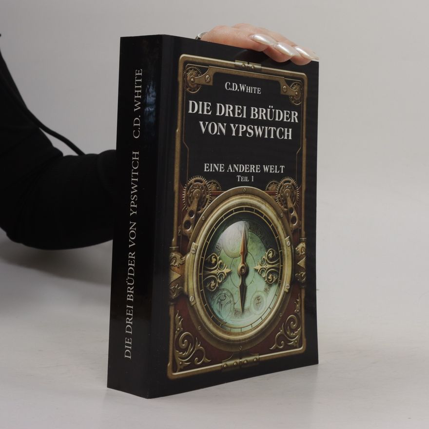C. D. White Die drei Brüder von Ypswitch