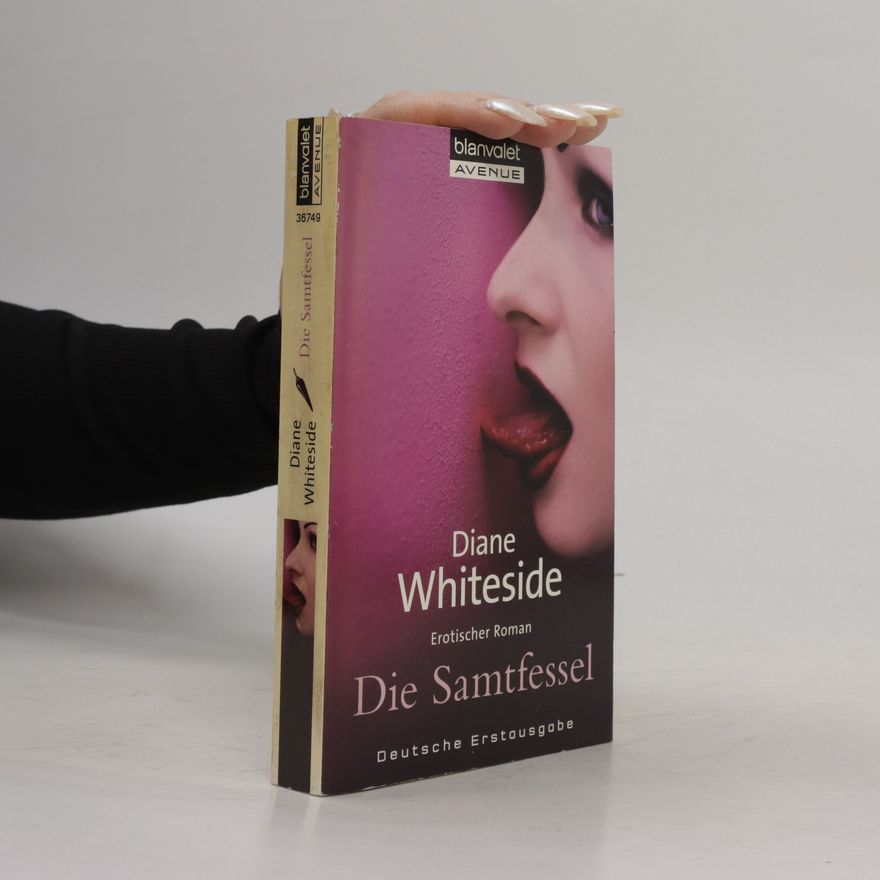 Diane Whiteside Die Samtfessel