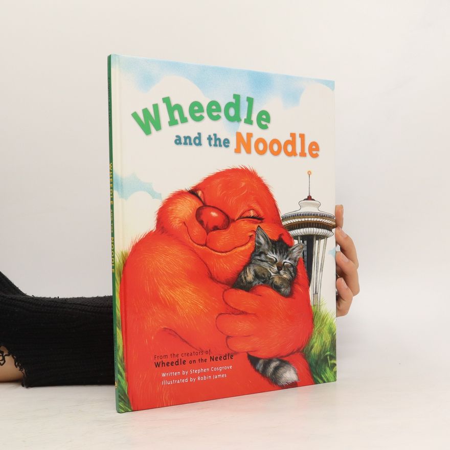 Stephen Cosgrove Wheedle and the Noodle