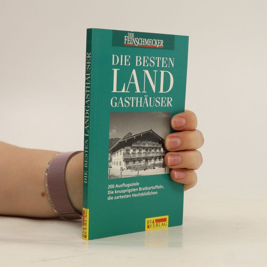 Heinz Schuster-Šewc Die besten Landgasthäuser