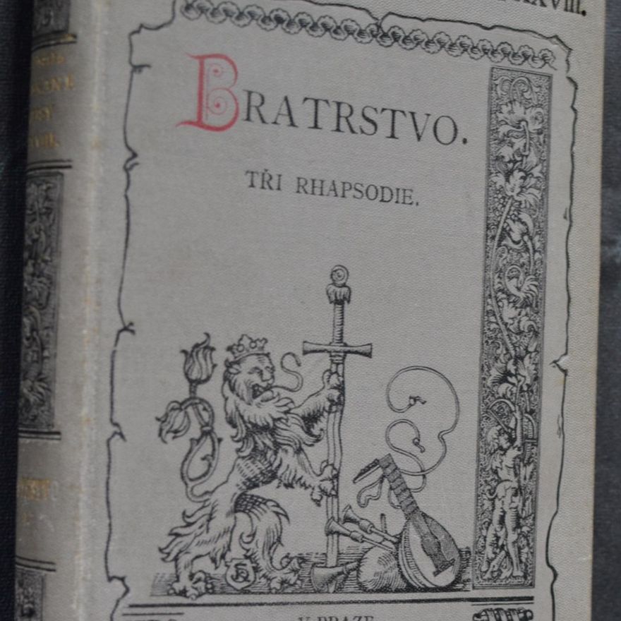 Alois Jirásek Bratrstvo. Tři rhapsodie. I, Bitva u Lučence
