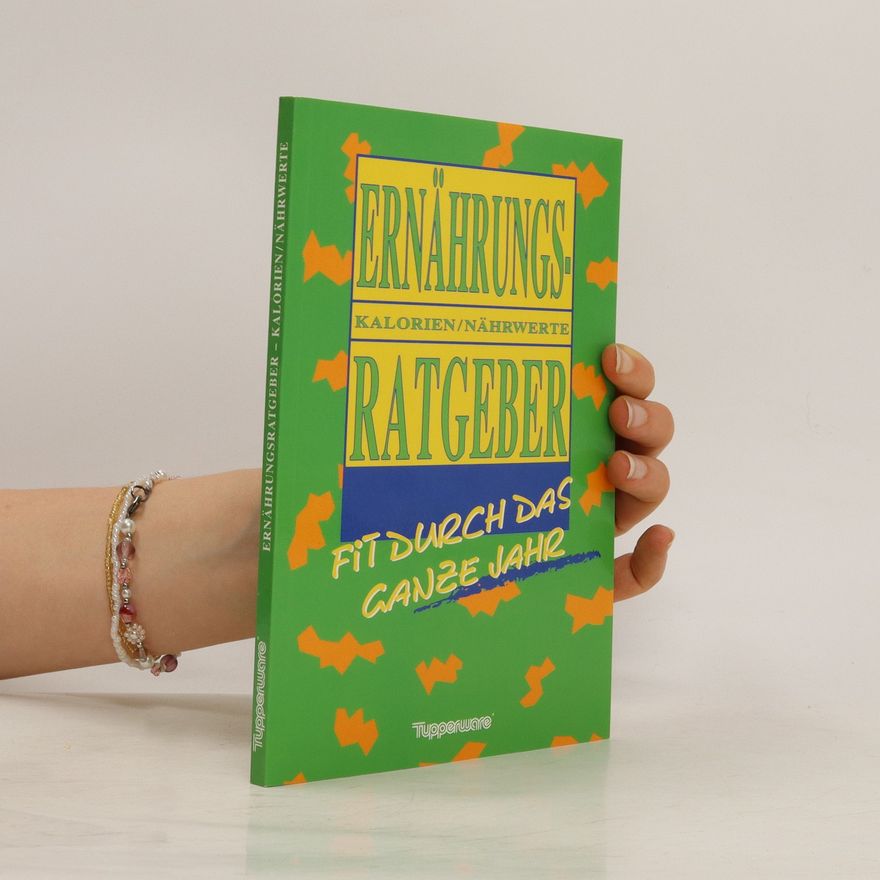 Autorenkollektiv Ernährungsratgeber - Kalorien/Nährwerte
