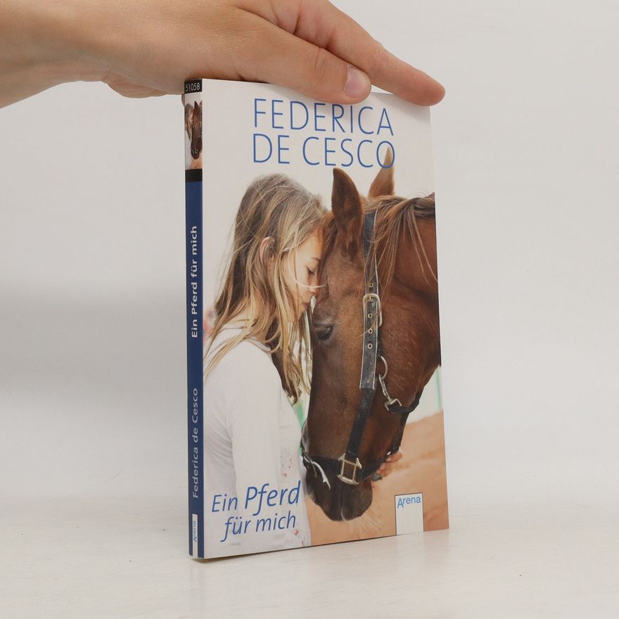 Federica de Cesco Ein Pferd für mich