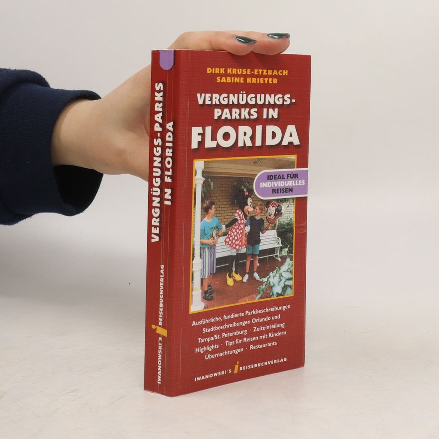 Dirk Kruse Etzbach Vergnügungsparks in Florida