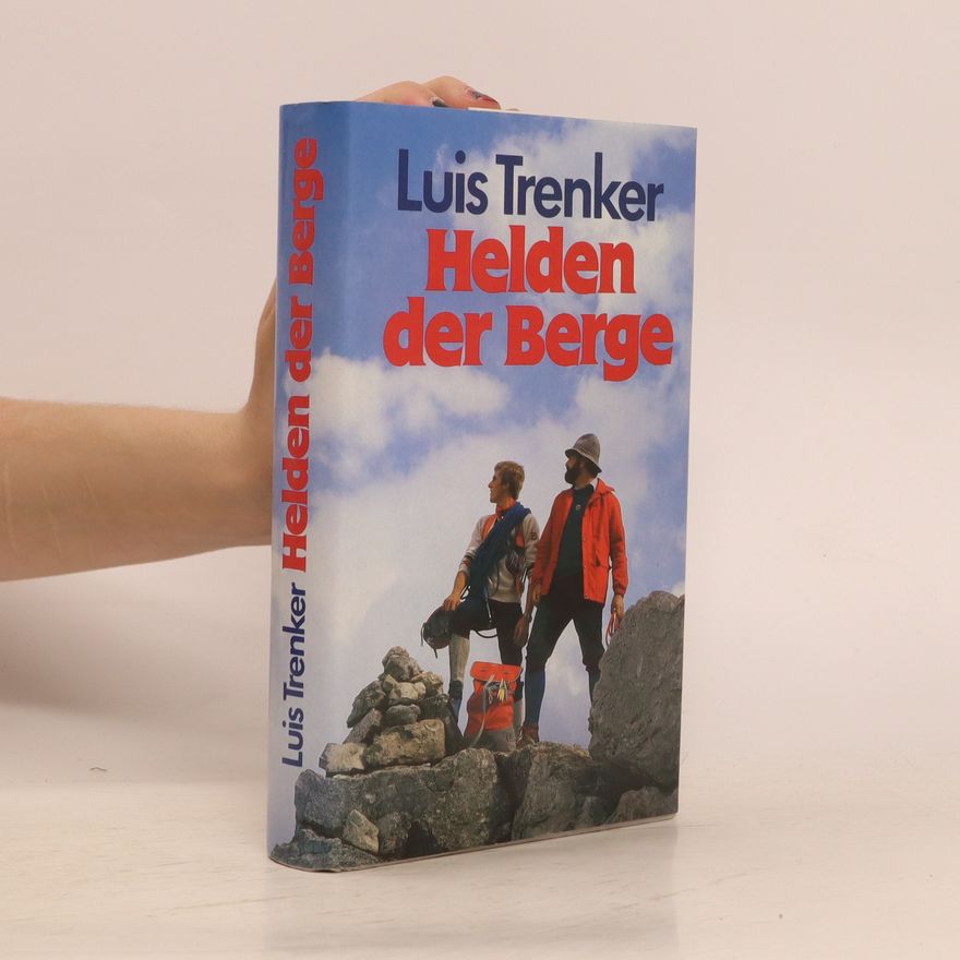 Luis Trenker Helder der Berge