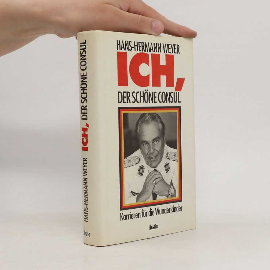 Hans-Hermann Seiffert Ich, der schöne Consul