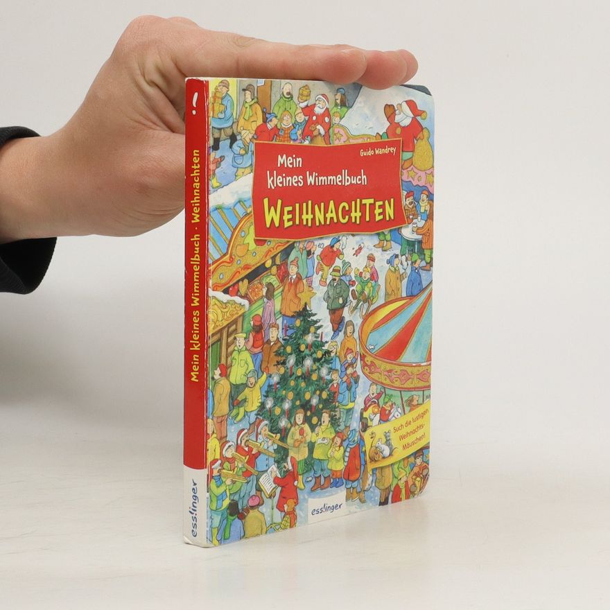 Guido Wandrey Mein kleines Wimmelbuch - Weihnachten