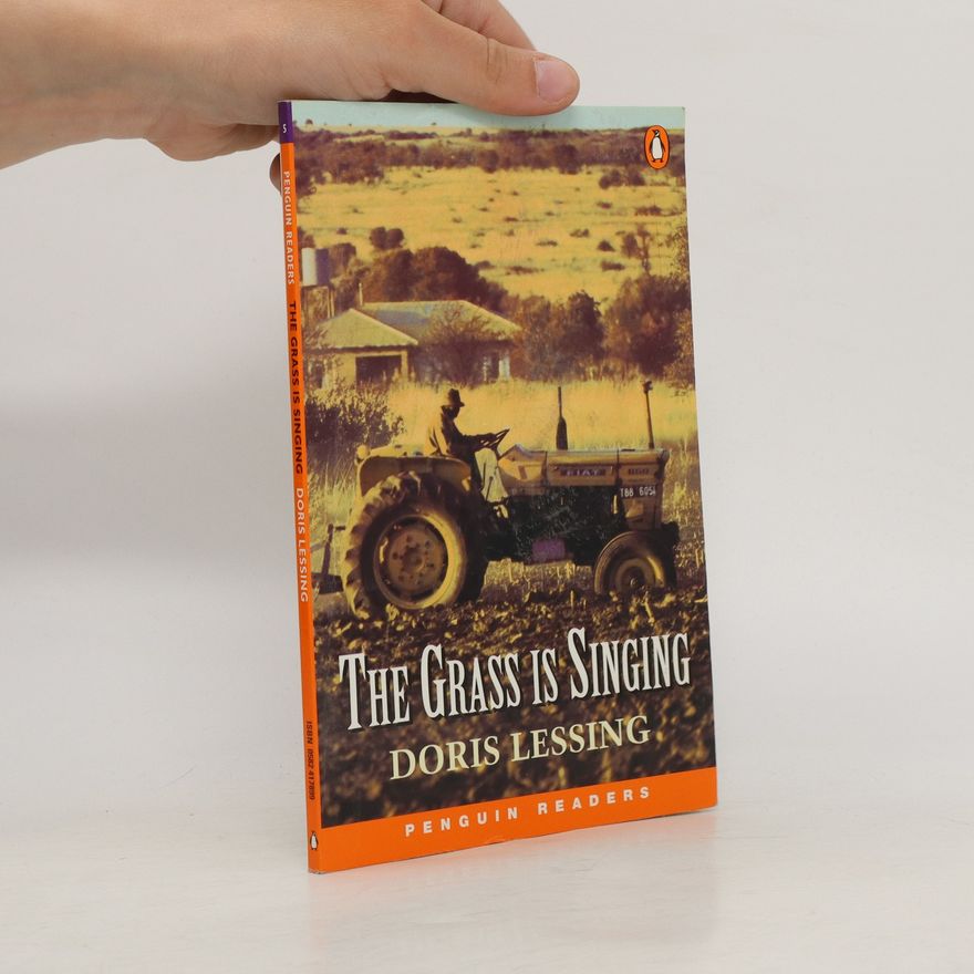 Doris Lessing The grass is singing