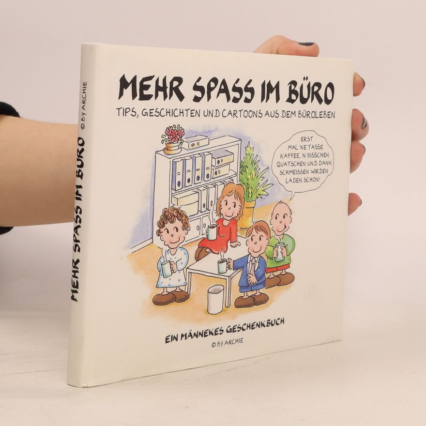 Autorenkollektiv Mehr Spaß im Büro Männekes Geschenkbuch