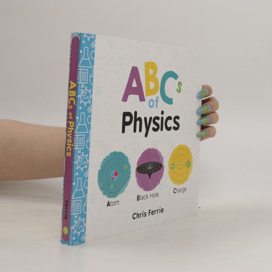 Christopher Ferrie ABC's of Physics (0-3)