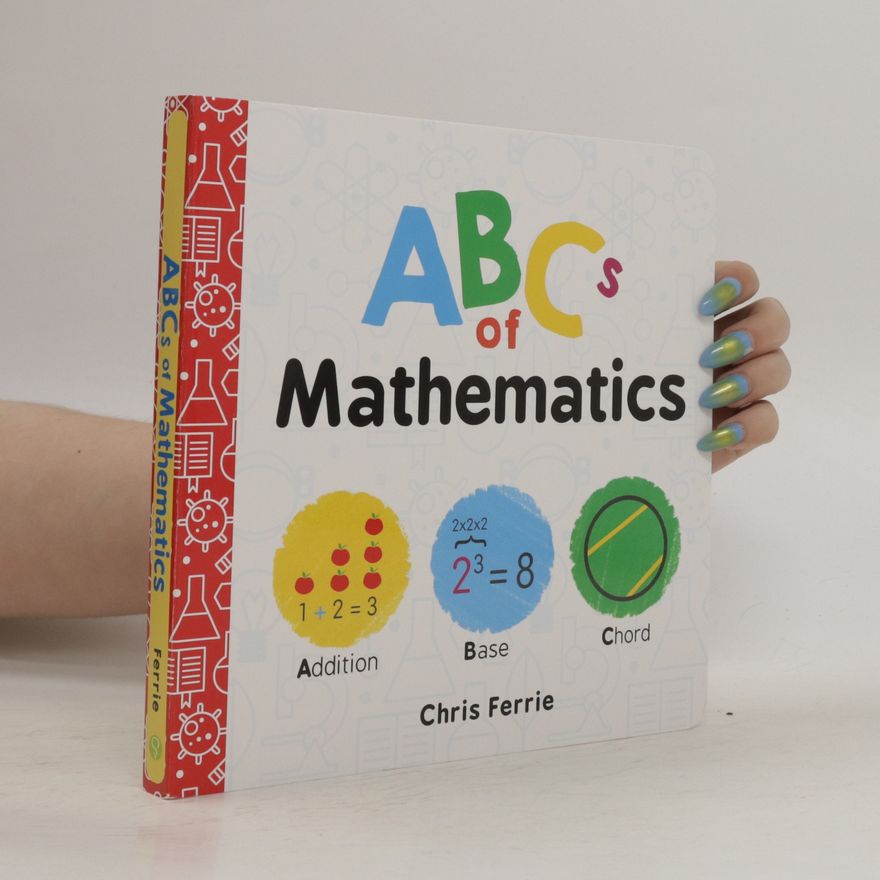 Christopher Ferrie ABC's of Mathematics (0-3)