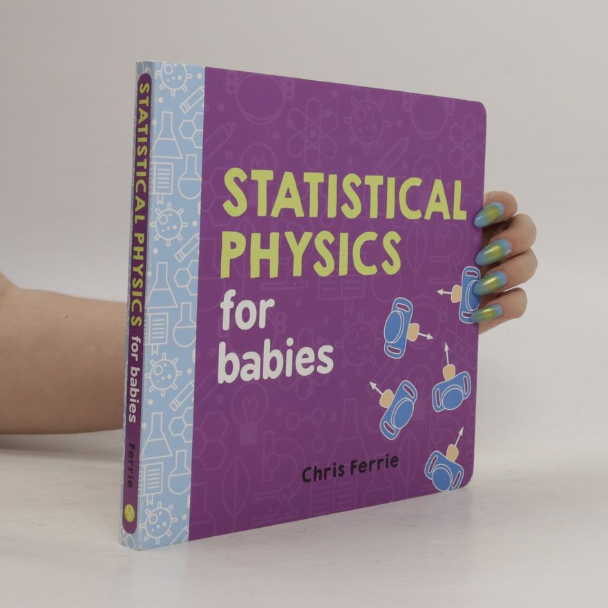 Christopher Ferrie Statistical physics for babies